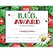 HAYES SCHOOL PUBLISHING B.U.G. Award Certificate, 8.5" x 11", Pack of 30, Multi, (H-VA591)