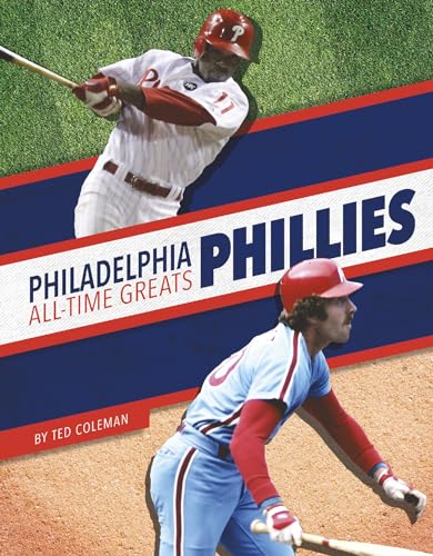 Philadelphia Phillies (Mlb All-time Greats)