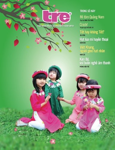 But Tre Magazine Amazon.com: Tre Magazine (Vietnamese Edition): 9781983945434: Magazine ...