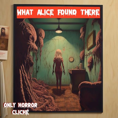 What Alice Found There