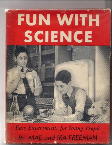FUN WITH SCIENCE : Easy Experiments for Young P... B000JWDVNM Book Cover