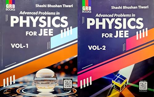 Image of GRB Advanced Problems in Physics for JEE Vol 1 and 2 - Shashi Bhushan Tiwari - Combo Set of 2 Books - 3rd /Ed. - For 2026 Exams