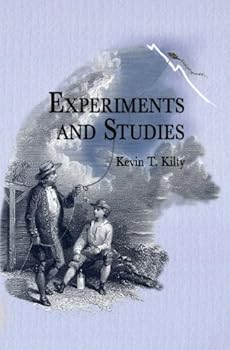 Paperback Experiments and Studies: Advice for Amateurs Book