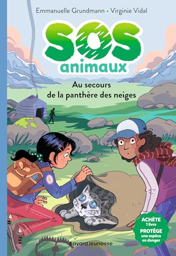 SOS Animaux, Tome 01: Au secours de la panthère des neiges