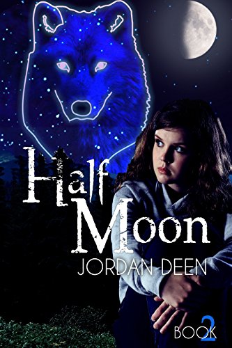 Half Moon- (The Crescent Book #2) (The Crescent Trilogy)