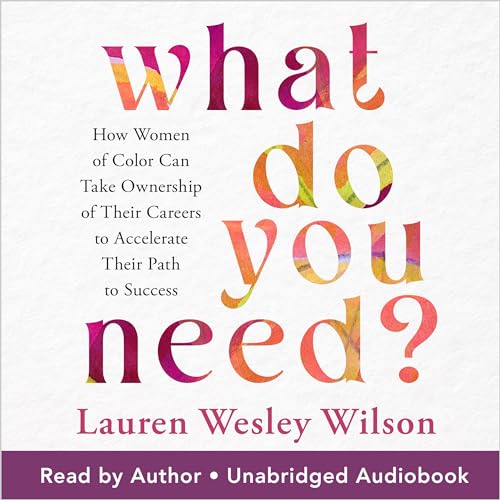 What Do You Need? by Lauren Wesley Wilson episode artwork