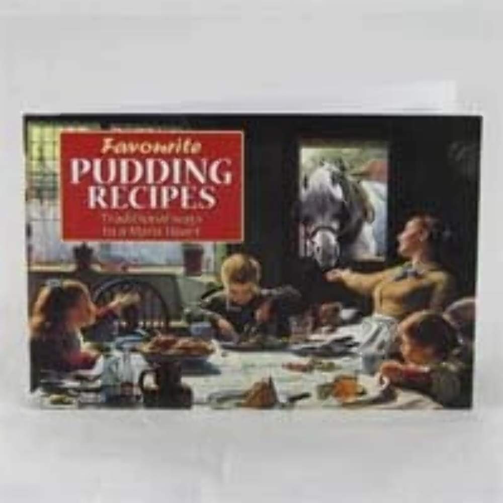 Favourite Pudding Recipes: Traditional Ways to a Man's Heart (Salmon Favourites)
