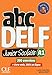 ABC Delf Junior scolaire niveau A1 + DVD + Livre Web NC (French Edition)