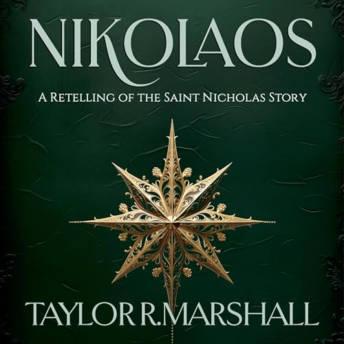 Nikolaos by Taylor Marshall episode artwork