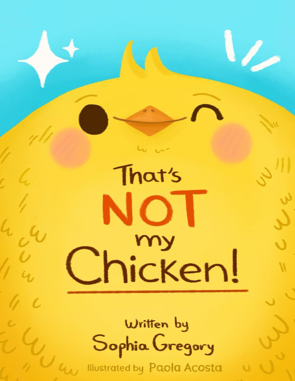 That's NOT my Chicken!