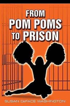 Paperback From Pom Poms to Prison Book