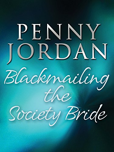 Blackmailing the Society Bride (Jet-Set Wives