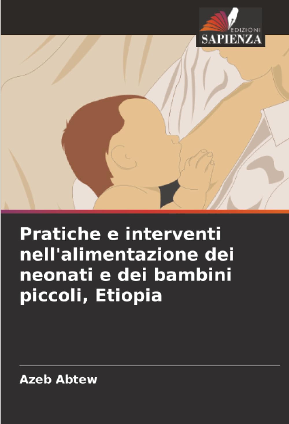 Pratiche e interventi nell'alimentazione dei neonati e dei bambini piccoli, Etiopia