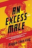 An Excess Male: A Novel
