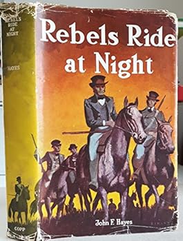 Unknown Binding Rebels ride at night Book