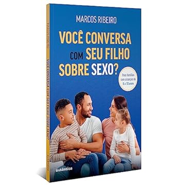 Capa do livro Você conversa com seu filho sobre sexo?: Para famílias com criança de 0 a 10 anos