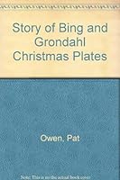 Story of Bing and Grondahl Christmas Plates 0911576029 Book Cover
