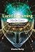 Lucid Dreaming Made Easy: A Beginner's Guide to Waking Up in Your Dreams