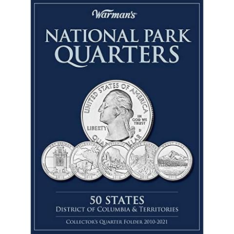 National Park Quarters: 50 States + District of Columbia & Territories: Collector's Quarters Folder 2010 -2021 (Warman's Collector Coin Folders) Cover