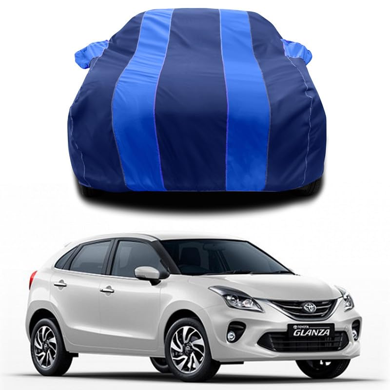 MITHILA MART®-Car Cover for Toyota Glanza G CVT 100% Water Resistant|Scretch Proof|Dustproof|UV-Rays|Indoor-Outdoor Full Protection (Navy & Blue)