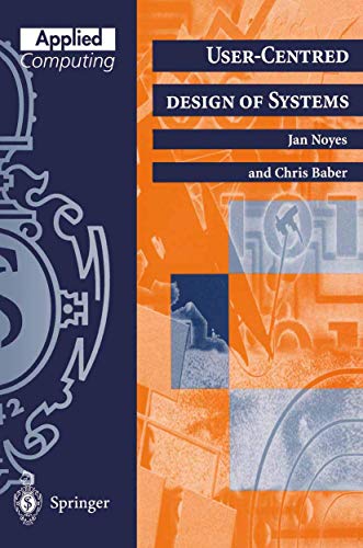 User-Centred Design Of Systems (Applied Computing) view 2