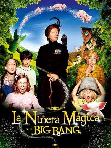 La niñera mágica y el Big Bang