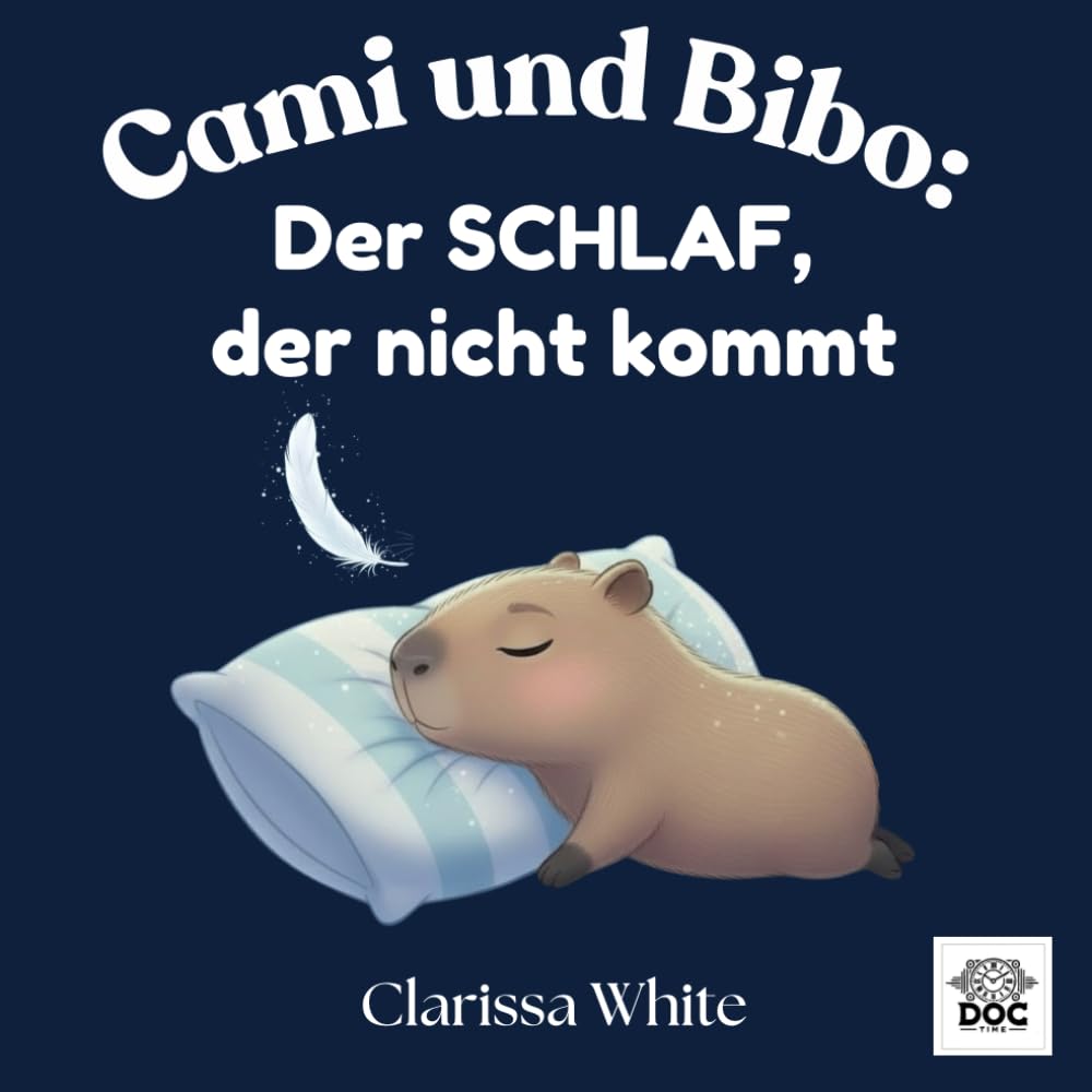 Cami und Bibo: Der Schlaf, der nicht kommt: Ein sanftes Einschlafbuch für Kinder, die abends nicht zur Ruhe finden