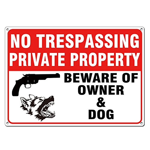 ICObuty No Trespassing Private Property Sign - Gun Dog Beware of Owner and Dog - Aluminum Sign 10x14 .04 Inch UV Printed Reflective