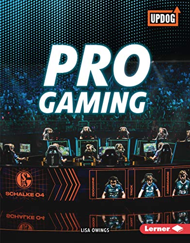 Pro Gaming (The Best of Gaming (UpDog Books ™)) image 2