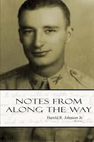 Notes From Along the Way 1530268680 Book Cover