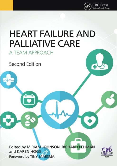 Heart Failure and Palliative Care      2nd ed. Edition