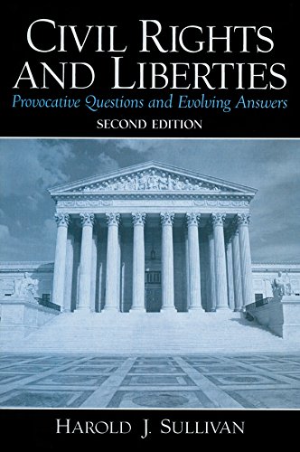 Civil Rights and Liberties: Provocative Questions and Evolving Answers (English Edition)