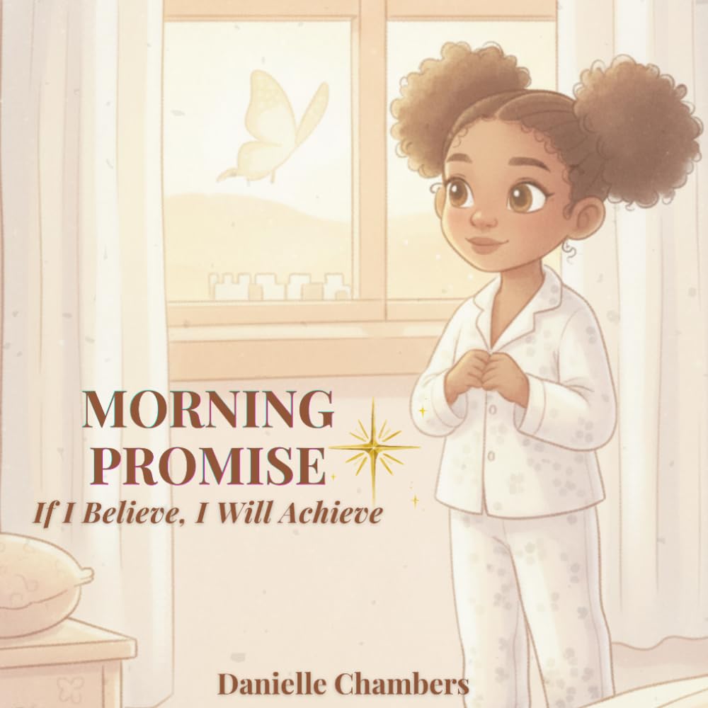 Morning Promise: If I Believe, I Will Achieve