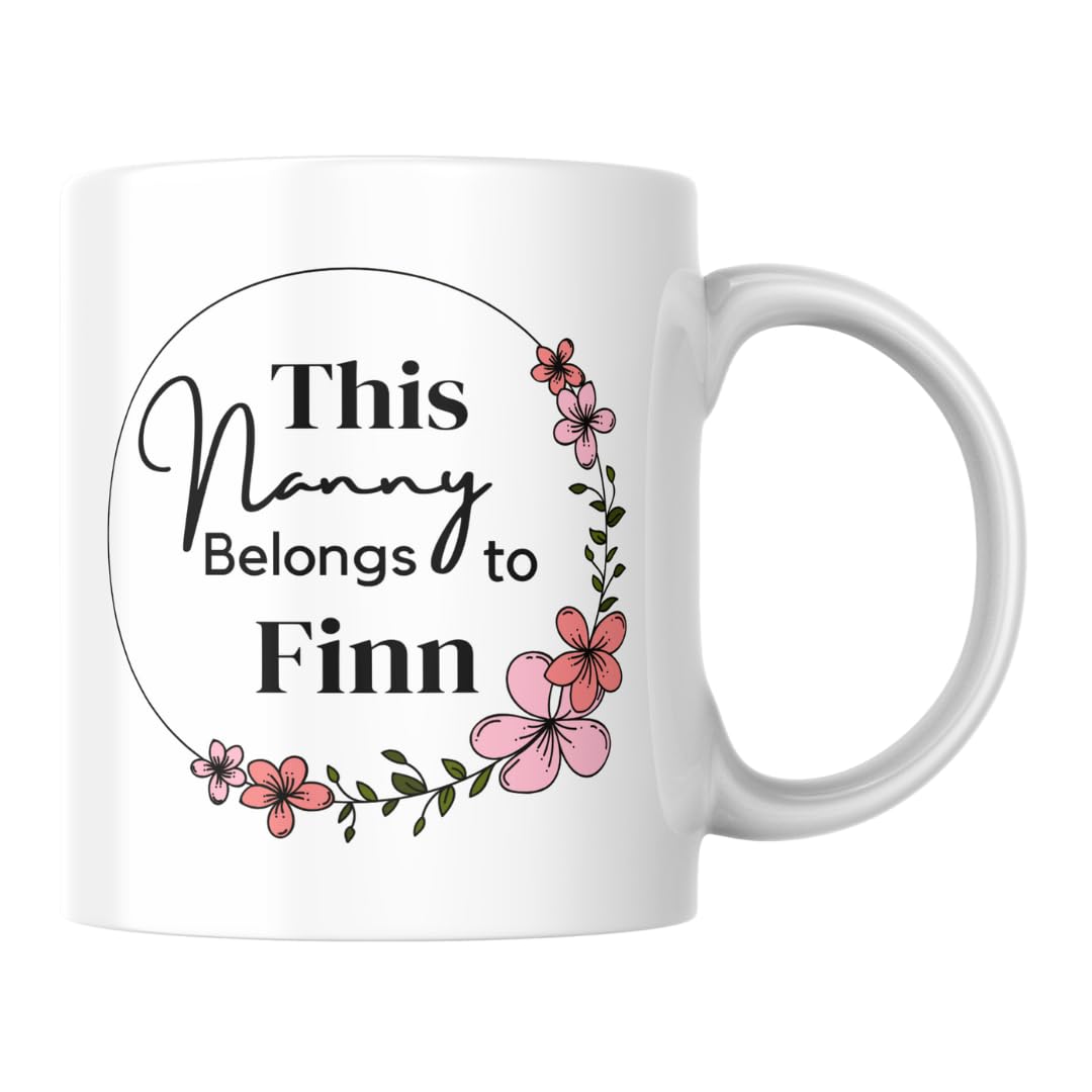 Personalised This Nanny Belongs to Mug, Mug for Nanny, Gift for Nanny, Grandma, Birthday Present, Birthday Mug, Mothers Day Gift