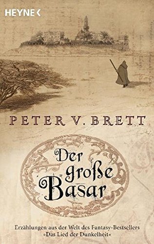 Der große Basar: Roman (Erzählungen aus Arlens Welt, Band 1) Der große Basar: Roman (Erzählungen aus Arlens Welt, Band 1)