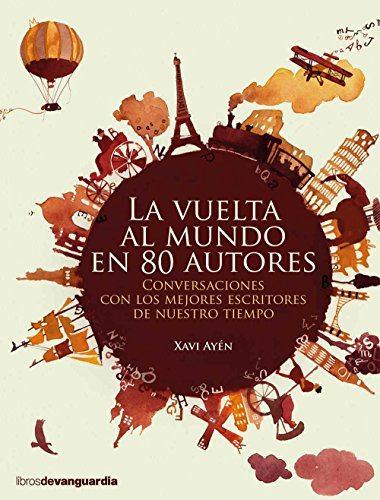 La vuelta al mundo en 80 autores (LIBROS DE VANGUARDIA)