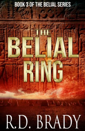 The Belial Ring (The Belial Series) Paperback – June 8, 2014