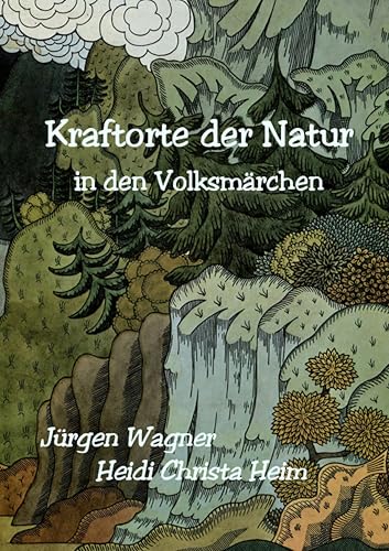 Kraftorte der Natur in den Volksmärchen