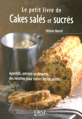 Télécharger Cakes salés et sucrés (LE PETIT LIVRE) PDF