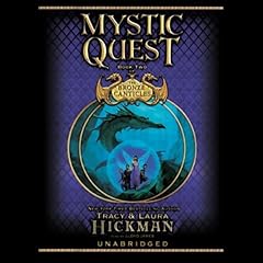Mystic Quest Audiobook By Tracy Hickman, Laura Hickman cover art