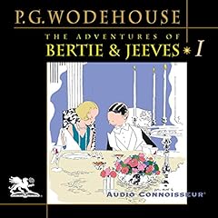 The Adventures of Bertie and Jeeves Audiobook By P. G. Wodehouse cover art