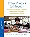 From Phonics to Fluency: Effective Teaching of Decoding and Reading Fluency in the Elementary School