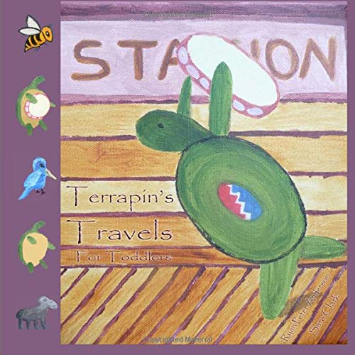 Terrapin's Travels for Toddlers Terrapin's Travels for Toddlers