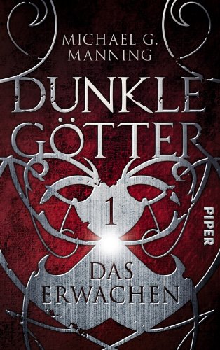 Das Erwachen: Dunkle Götter 1