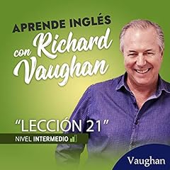 Couverture de Curso de ingl&eacute;s definitivo - Intermedio - 21 [Definitive English Course - Intermediate - 21]