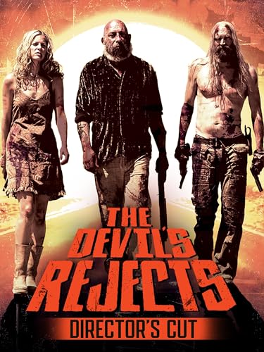 The Devil's Rejects Director's Cut