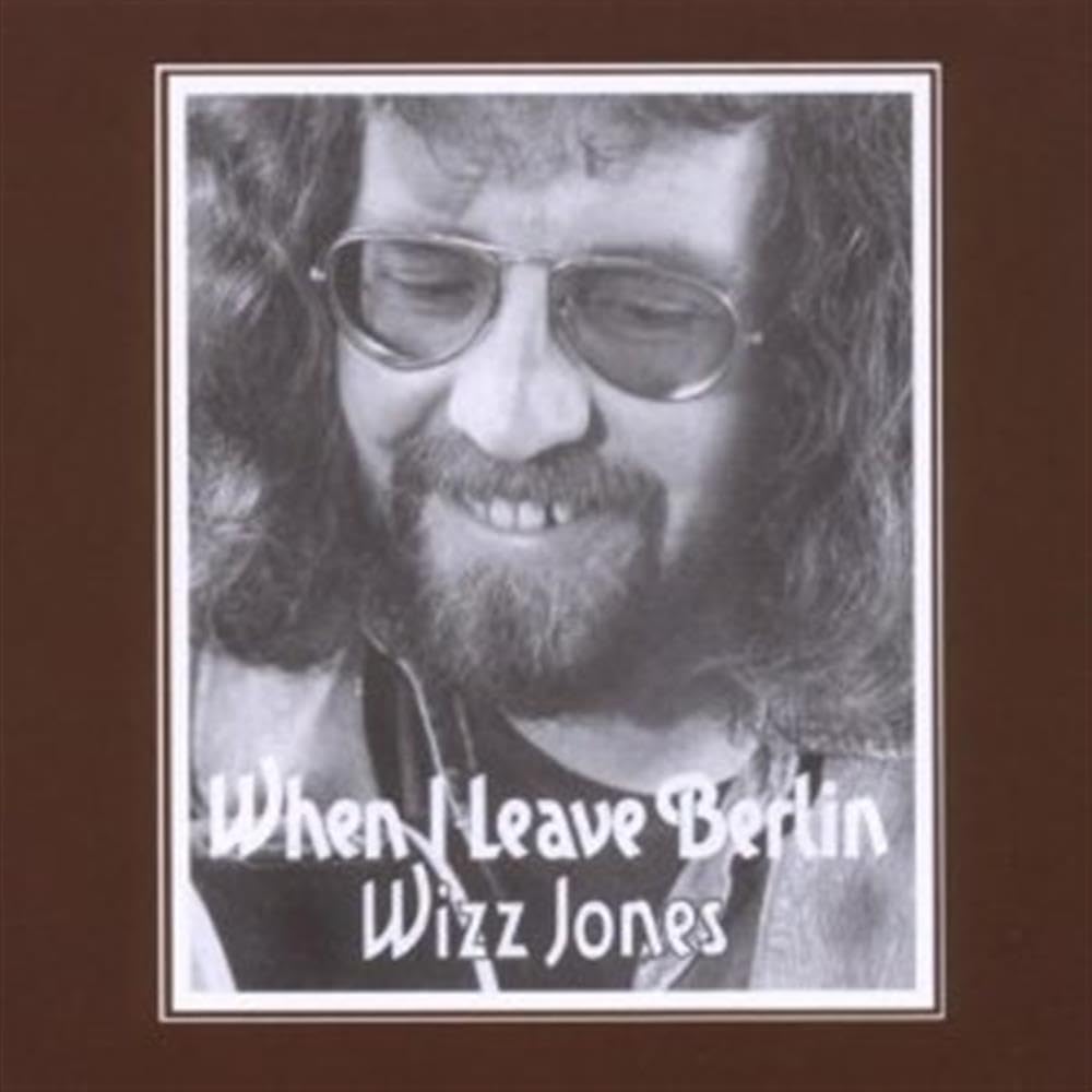 When I Leave Berlin: Expanded Edition