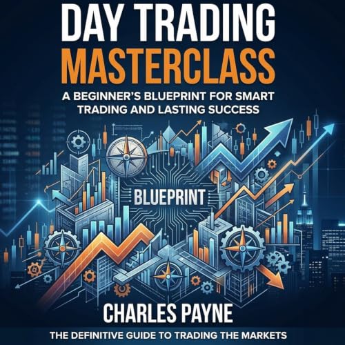 Day Trading Masterclass Audiobook By Charles Payne cover art