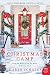 Christmas Camp: A Novel