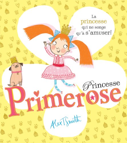 Princesse Primerose Princesse Primerose